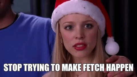stop trying to make fetch happen content buckets ideas